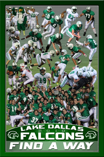 2010 Lake Dallas Falcons Find a Way Poster