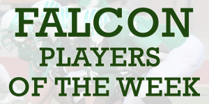 Falcon Players of the Week